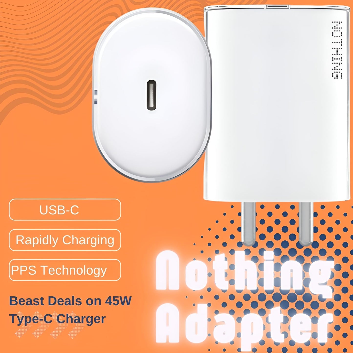 Nothing 45W Type C Charger for Phone 2A Plus, Phone 2A, Phone 2, CMF Phone 1, 45 w USBC Rapidly Fast Charging Adapter with PPS/PD | Quick Charge Adaptor Universal USB C Compatibility 45 watt, White